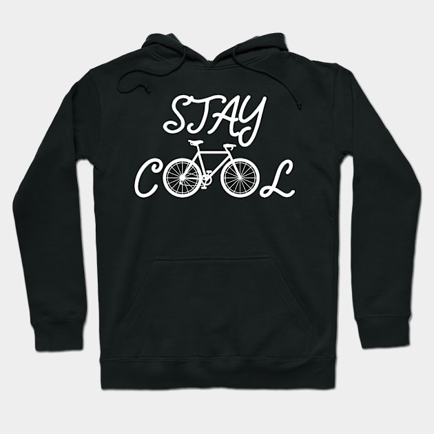 Stay cool bike biker Hoodie by TK Store